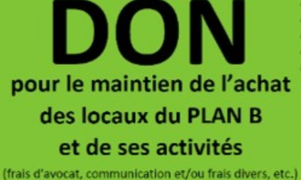 Petition : Pour le Maintien de l’achat des locaux du PLAN B