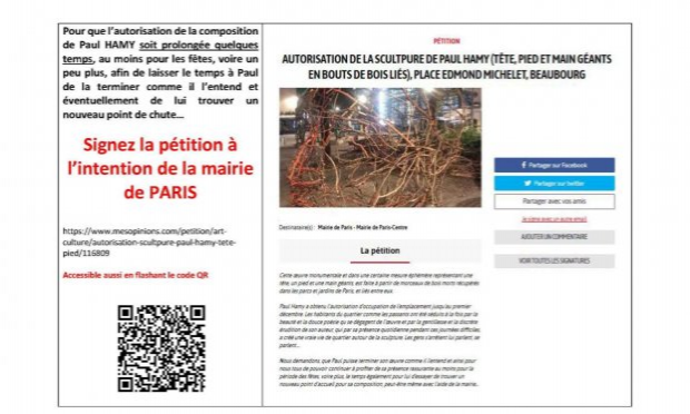Petition : Autorisation de la scultpure de Paul HAMY (tête, pied et main géants en bouts de bois liés), Place Edmond MICHELET, Beaubourg