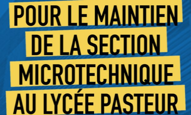 Petition : Pour le maintien de la section Microtechnique au lycée Pasteur