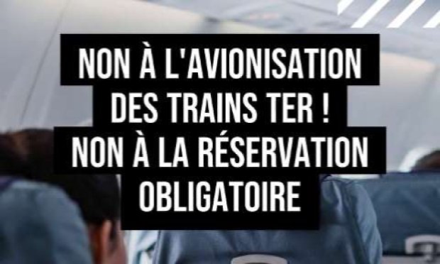 Petition : Non à l'avionisation des TER ! (La réservation obligatoire)