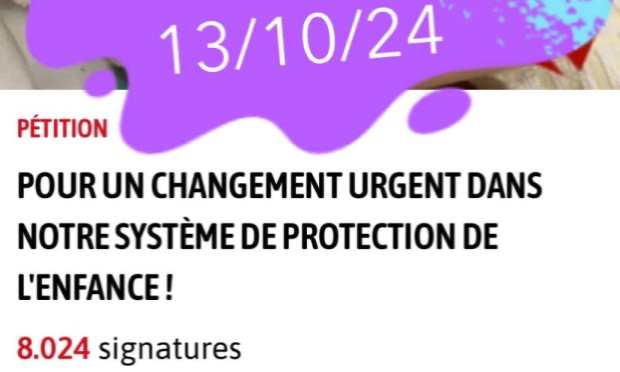Petition : Pour un changement urgent dans notre système de protection de l'enfance !