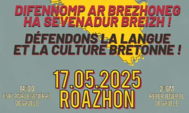 Petition : Défendons la langue et la culture bretonne / Difennomp ar brezhoneg ha sevenadur Breizh ! 17/05/2025 — ROAZHON / RENNES