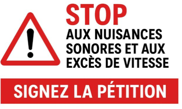 Petition : Stop aux nuisances sonores et aux excès de vitesse dans la rue