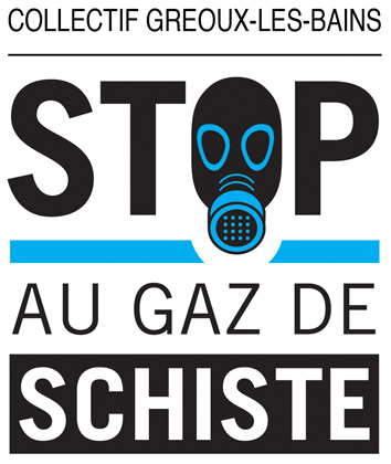 Non au gaz de schiste ! Halte aux PER sur la commune de Gréoux les Bains