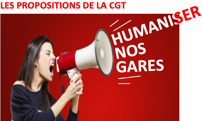 HUMANISER NOS GARES - CONTRE PROJET CGT