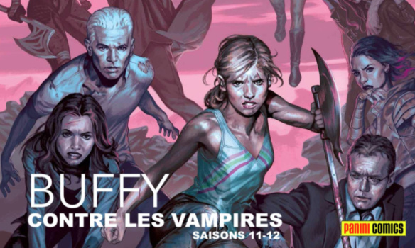 Comics - Publication de Buffy contre les vampires (saisons 11 et 12)