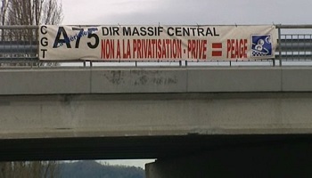 Contre la privatisation de l'autoroute A75 !