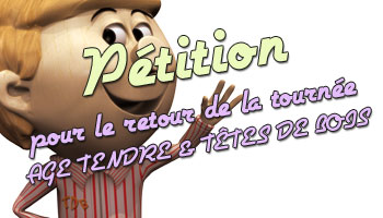 Pour le retour de la tournée Age Tendre et Têtes de Bois !