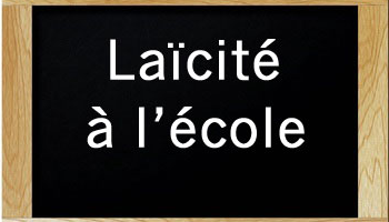 Non aux signes religieux lors des sorties scolaires : Respect de la loi