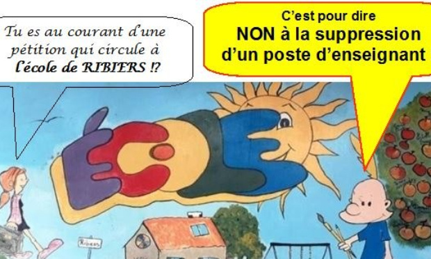 NON À LA FERMETURE DE CLASSE À  L'ECOLE DE RIBIERS