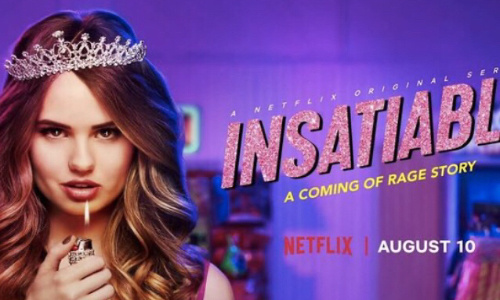 Refaisons revenir la série insatiable sur Netflix