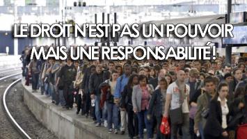Le droit de grève n'est pas un pouvoir, mais une responsabilité !