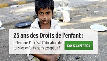 25 ans des droits de l'enfant : Défendons l'accès à l'éducation de tous les enfants, sans exception !