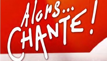 Pour que vive la chanson, je défends le festival Alors ... CHANTE !