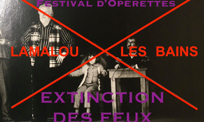 Soutien au FESTIVAL D’OPÉRETTES saison 2021 de Lamalou-les-Bains : autant un patrimoine culturel que familial