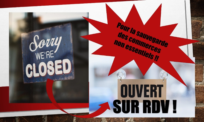 Pour l'ouverture des commerces non essentiels sur RDV.