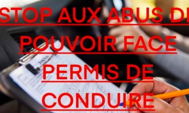 Stop aux abus de pouvoir face au permis de conduire !