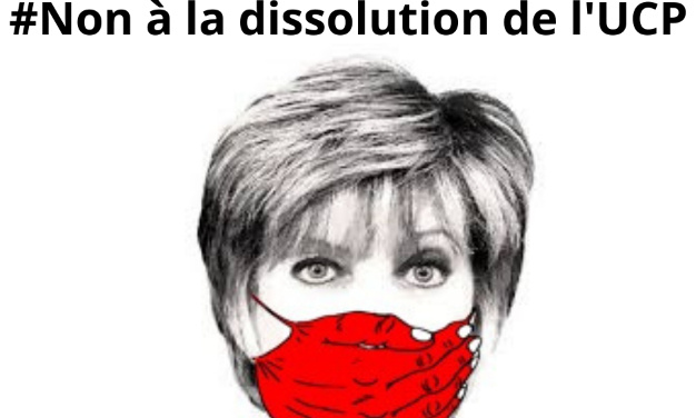 NON À LA DISSOLUTION DE L'UCP