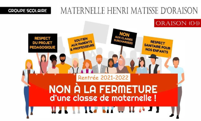 Contre la fermeture annoncée d'une classe à la rentrée 2021 à l'école maternelle Henri Matisse d'Oraison