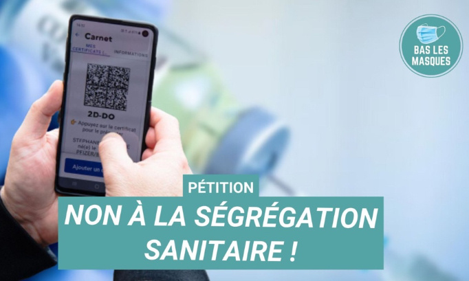 Non à la ségrégation sanitaire !