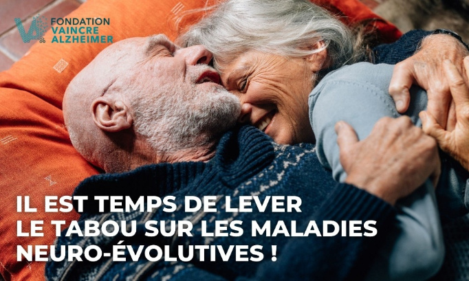 Alzheimer : il est temps de lever le tabou sur les maladies neuro-évolutives !