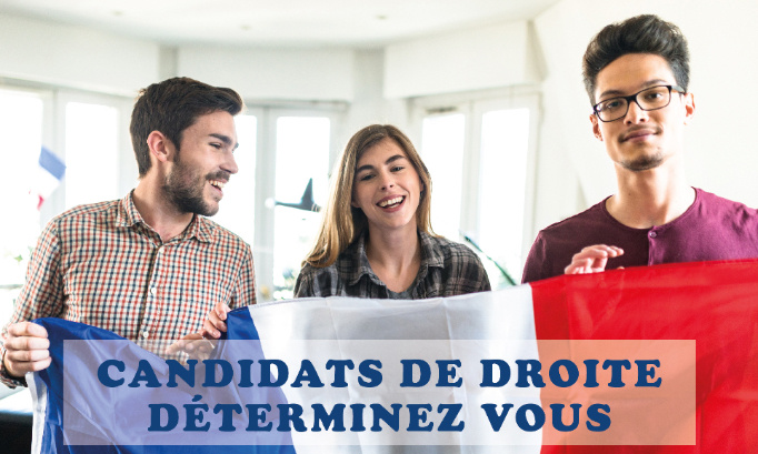 Candidats de Droite, déterminez-vous.