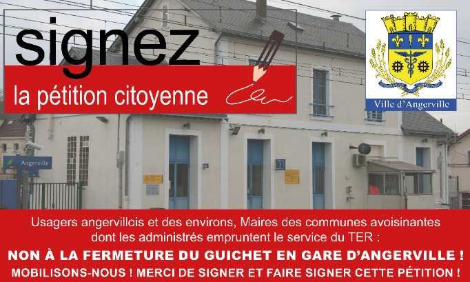 NON AU PROJET DE FERMETURE DU GUICHET SNCF DE LA GARE D'ANGERVILLE !