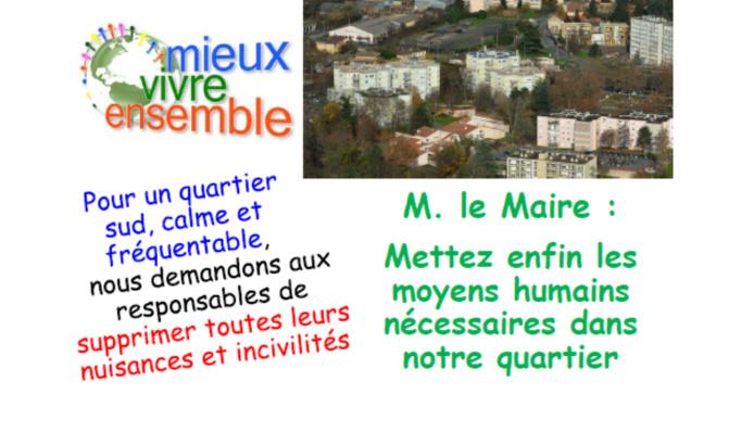 Au sud de Mâcon, nous voulons aussi vivre dans un quartier agréable. Après les promesses et les discours, des actes !
