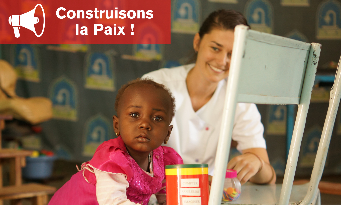 Il est urgent de construire la Paix !