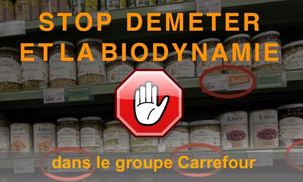 NON AUX PRODUITS BIODYNAMIQUES DANS LES MAGASINS DU GROUPE CARREFOUR