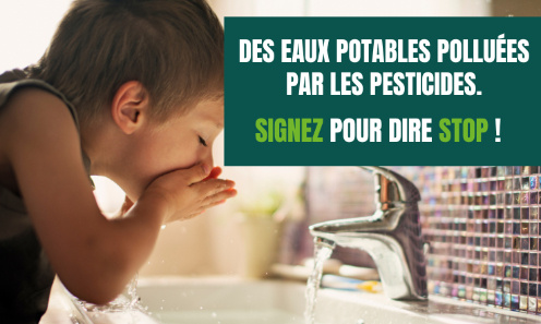 STOP AUX EAUX POTABLES POLLUÉES PAR LES PESTICIDES