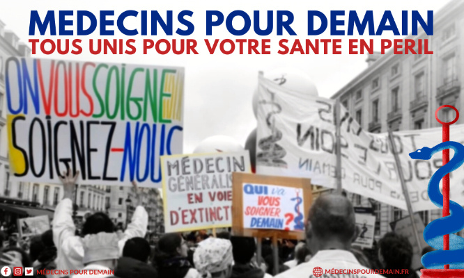 Médecins pour demain, tous unis pour votre santé en péril