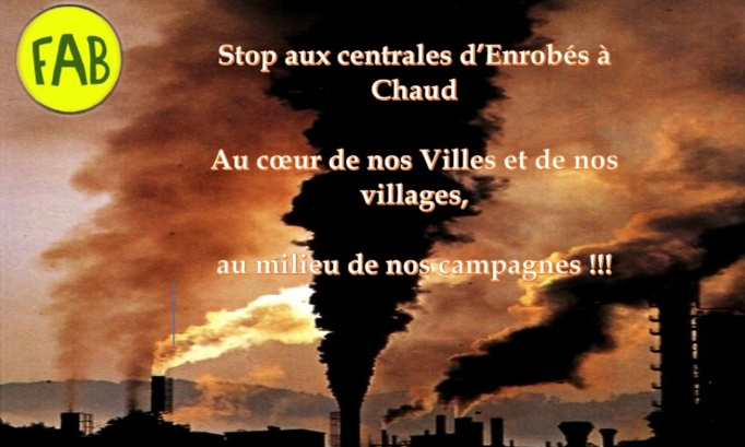 Halte au bitume et aux centrales d'enrobage à chaud !