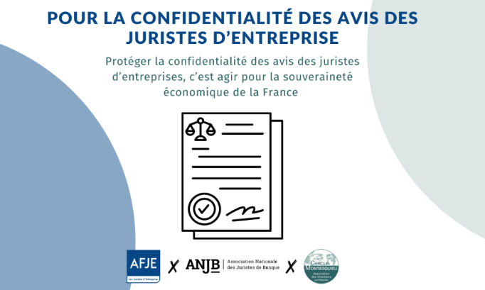 Pour la confidentialité des avis des juristes d’entreprise