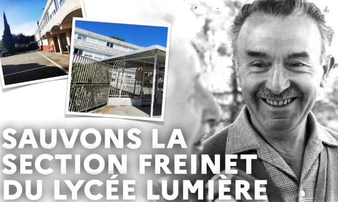Sauver la section Freinet du Lyc&eacute;e Auguste et Louis Lumi&egrave;re de La Ciotat