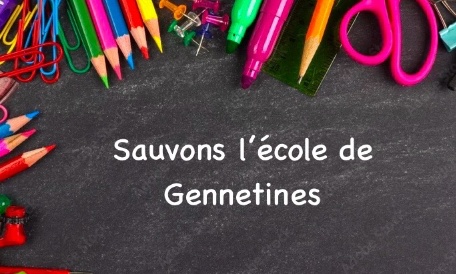 Urgent !! Aidez-nous à sauver l’école de Gennetines