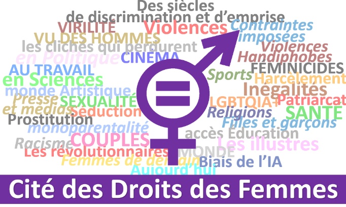Pour un Musée en IdF sur l'histoire passée/présente/future des DROITS des FEMMES