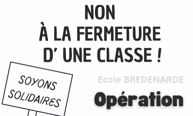 Non à la fermeture de classe à l'école Bredenarde (Audruicq)