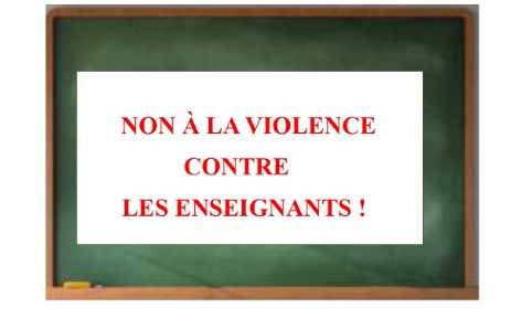 Stop à la violence contre les enseignants !