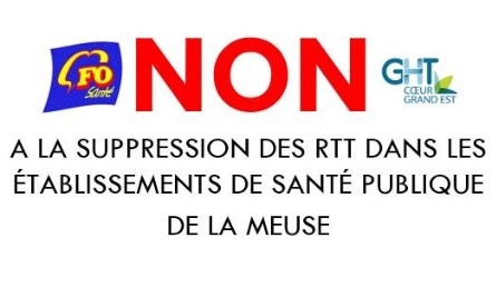 NON à la suppression des RTT dans la FPH de la Meuse