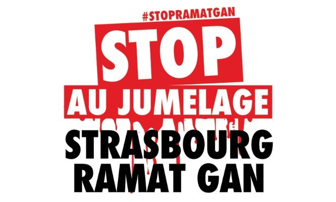 Stop au jumelage Strasbourg Ramat Gan!