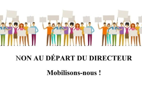Non au départ de notre directeur!