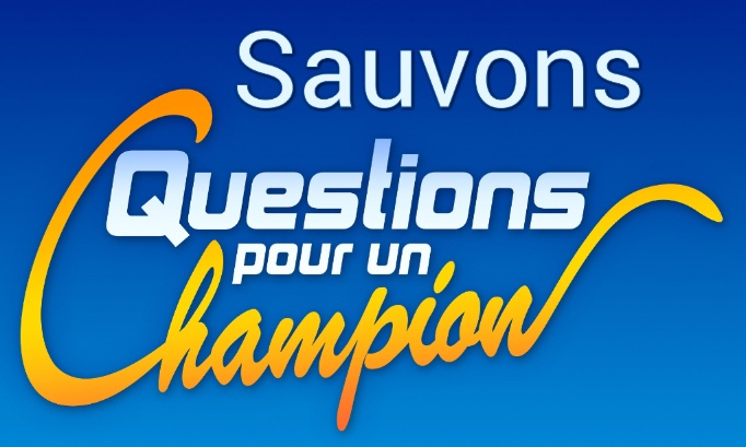 Sauvons QPUC ! Pour le maintient de la quotidienne de Question pour un champion