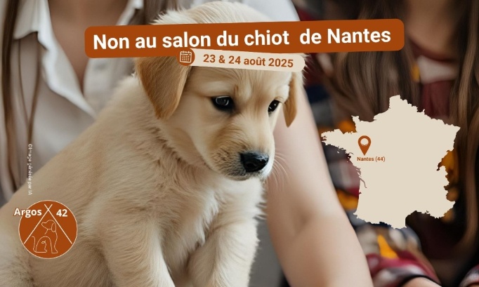 Non au salon du chiot de Nantes – 23-24 août 2025