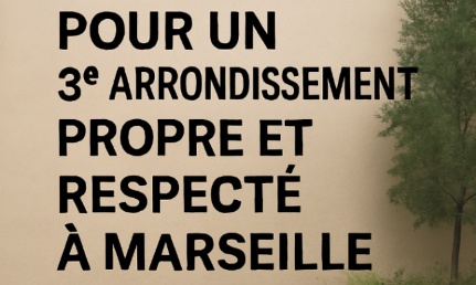 Stop à l'abandon du 3ème arrondissement par Martine Vassal, Présidente de la Métropole !