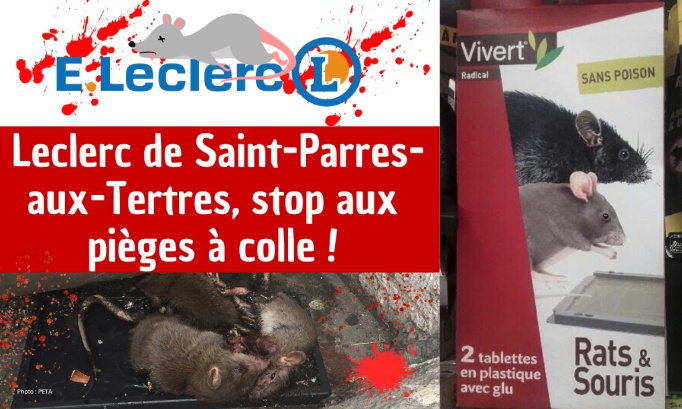 Stop aux pièges à colle au Leclerc de Saint-Parres-aux-Tertres
