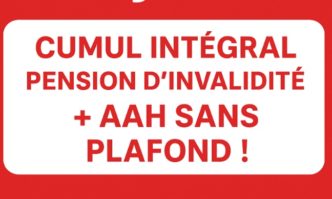 Avoir le droit de cumuler la pension d'invalidité avec l'AAH