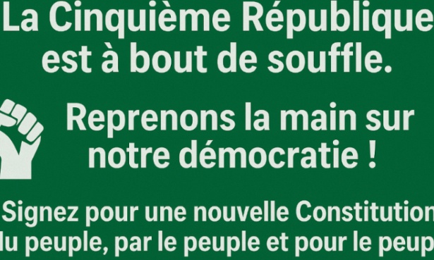 Pour une nouvelle constitution - la démocratie française