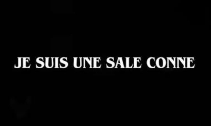 Je suis une Sale Conne