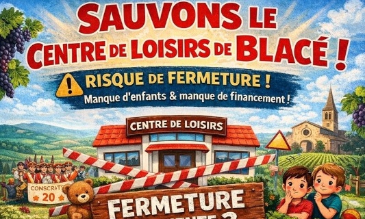 Pour le maintien du centre de loisirs de Blacé — Signez maintenant